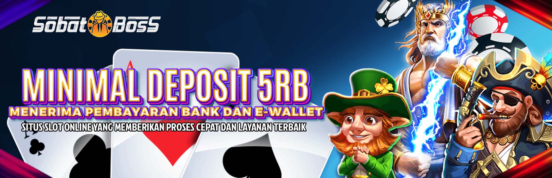 MINIMAL DEPOSIT 5RIBU SOBATBOSS