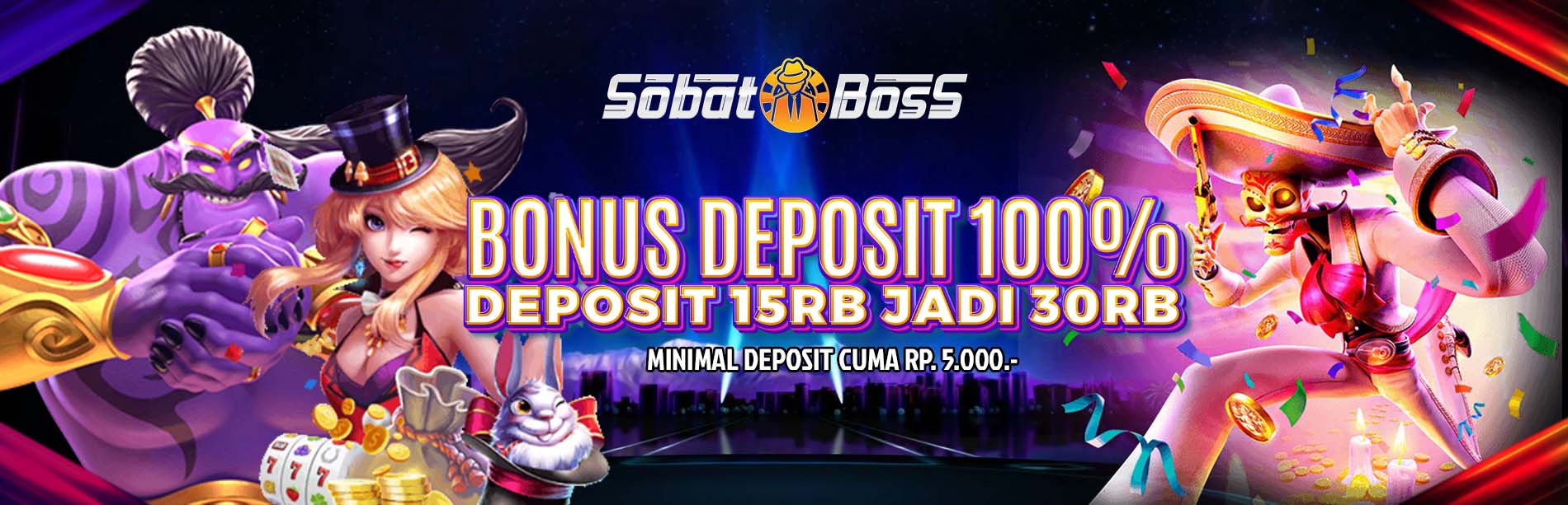 BONUS 100% SOBATBOSS